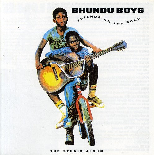 Bhundu Boys: Friends on the Road