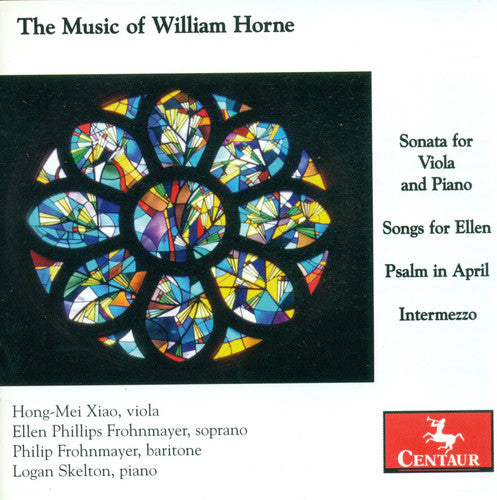 Horne, William / Xiao / Frohnmayer / Skelton: Sonata for Viola & Piano: Songs for Ellen