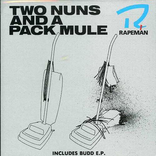 Rapeman: Two Nuns & a Pack Mule