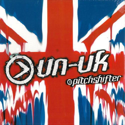 Pitchshifter: Ununited Kingdom