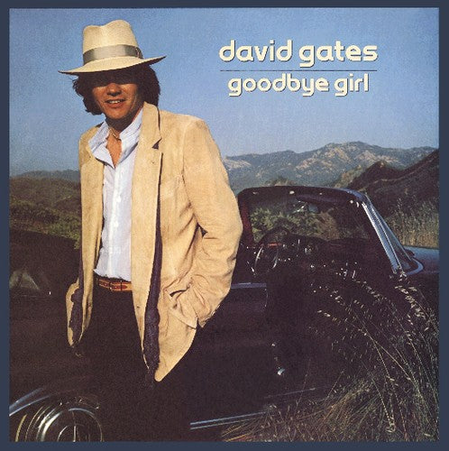 Gates, David: Goodbye Girl