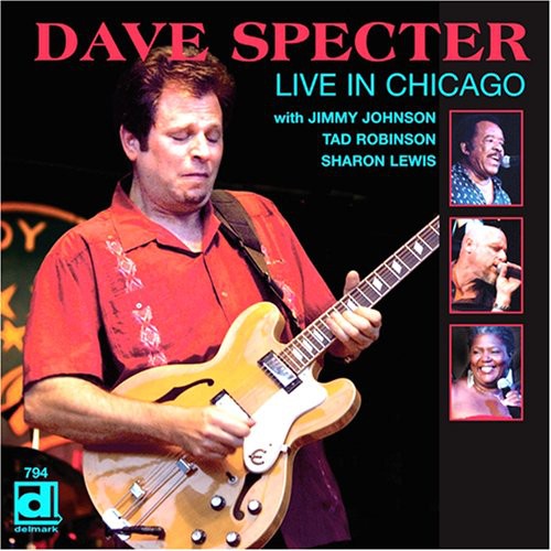 Specter, Dave: Live in Chicago