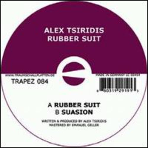 Tsiridis, Alex: Rubber Suit