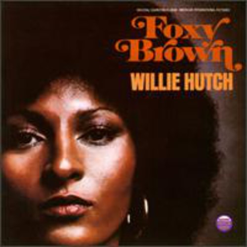 Foxy Brown / O.S.T.: Foxy Brown (Original Soundtrack)