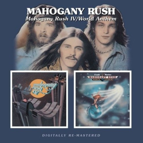 Mahogany Rush: Mahogany Rush 4 / World Anthems