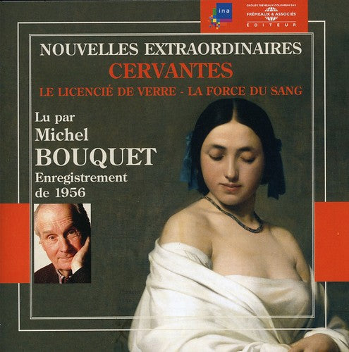 Bouquet, Michel: Nouvelles Extraordinaires: Lu Par Michel Bouquet