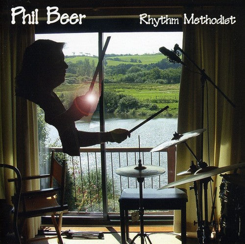 Beer, Phil: Rhythm Methodist