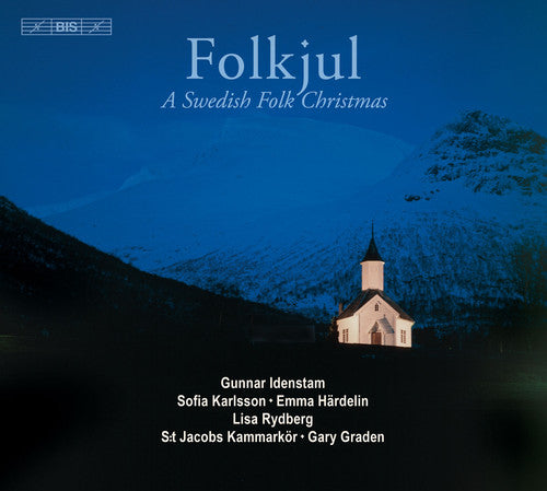 Karlsson / Hardelin: Folkjul: A Swedish Folk Christmas