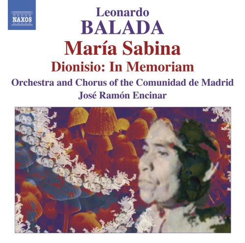 Balada / Sanchez / Comunidad De Madrid / Encinar: Maria Sabina / Dionisio in Memoriam