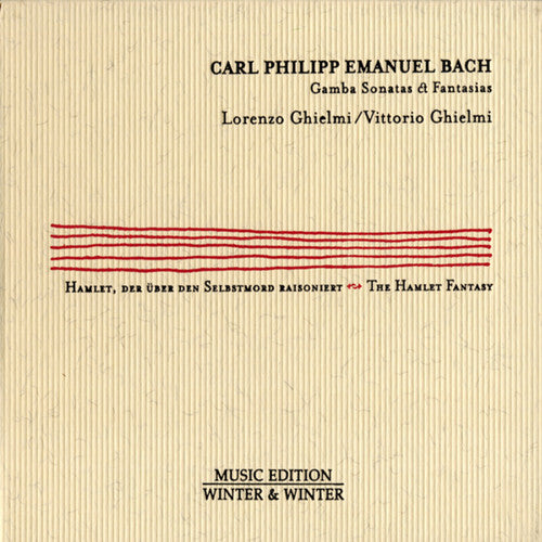 Bach, C.P.E. / Buratto / Ghielmi, Lorenzo & Vittorio: Gamba Sonatas & Fantasies