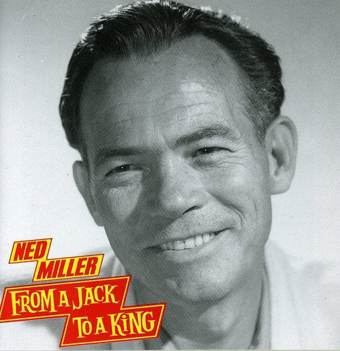 Miller, Ned: From a Jack to a King