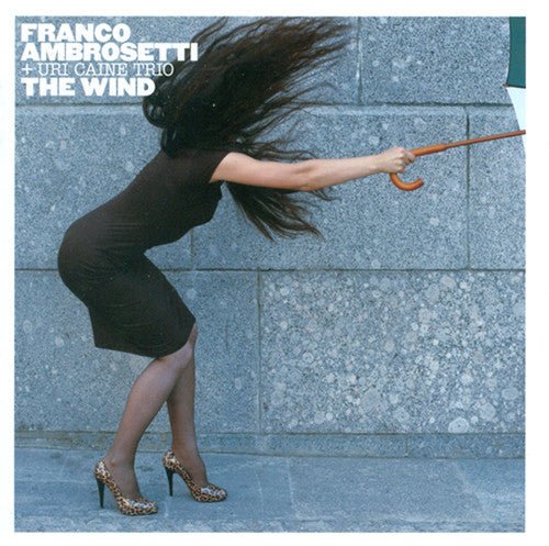 Ambrosetti, Franco / Uri Caine Trio: Wind