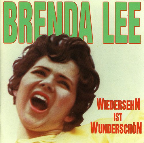 Lee, Brenda: Wiedersehn Ist Wunderschon