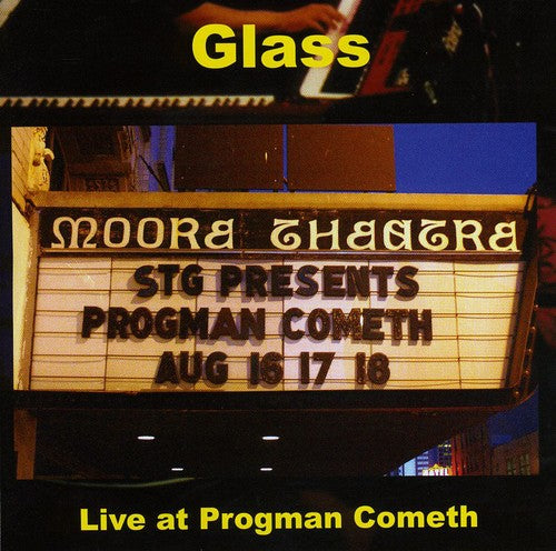 Glass: Live at Progman Cometh