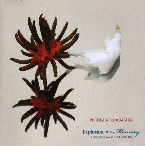 Kodjabashia, Nikola: EXPLOSION OF A MEMORY