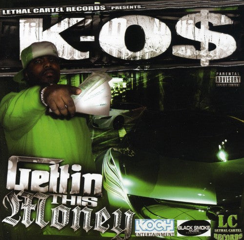 K-O$: Gettin This Money