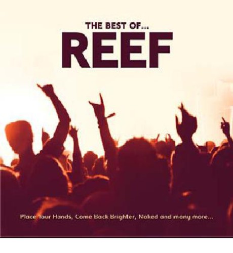 Reef: The Best Of Reef