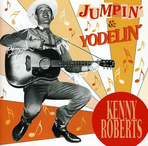 Roberts, Kenny: Jumpin & Yodelin