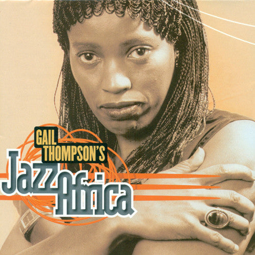 Thompson, Gail: Jazz Africa