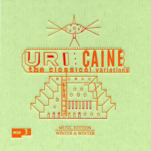 Caine, Uri: Classical Variations