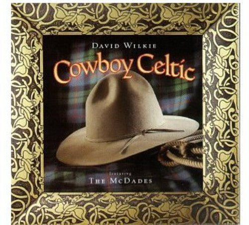 Wilkie, David: Cowboy Celtic