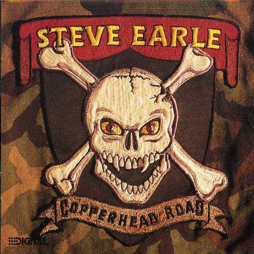 Earle, Steve: Copperhead Road