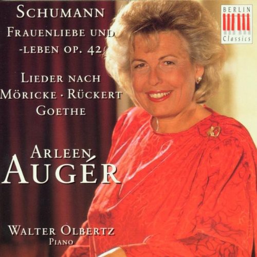 Schumann / Auger / Olbertz: Frauenliebe & Leben