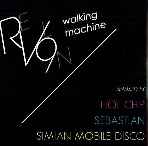 Revl9n: Walking Machine Remixes