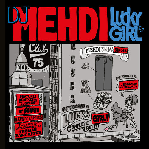 DJ Mehdi: Lucky Girl