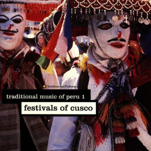 Traditional Music of Peru 1 / Various: Traditional Music of Peru 1 / Various