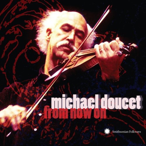 Doucet, Michael: From Now on