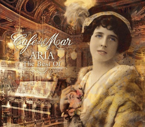 Cafe Del Mar: Best of Aria / Various: Best of Aria