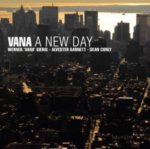 Vana: A New Day