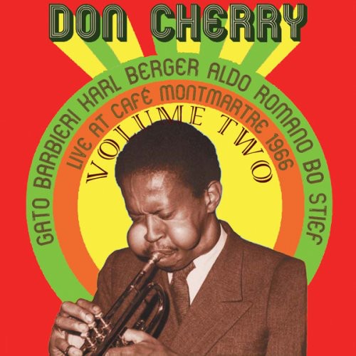 Cherry, Don: Live At Cafe Montmartre 1966, Vol. 2 [Remastered] [Digipack]