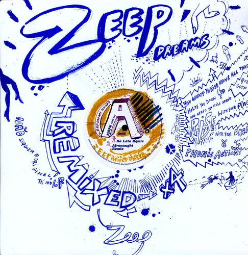 Zeep: Zeep Dreams-Remixes