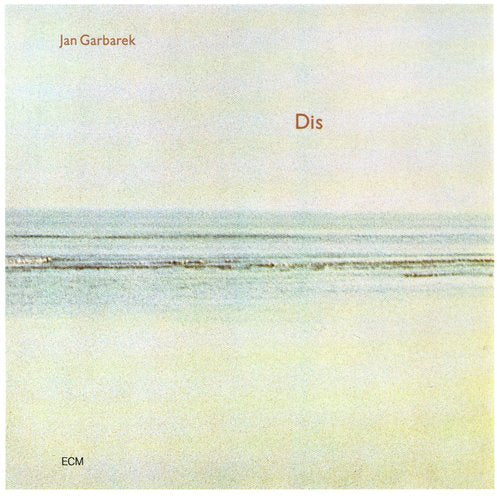 Garbarek, Jan: Dis