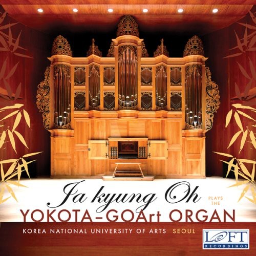 Oh, Ja Kyung: Yokota-Goart Organ