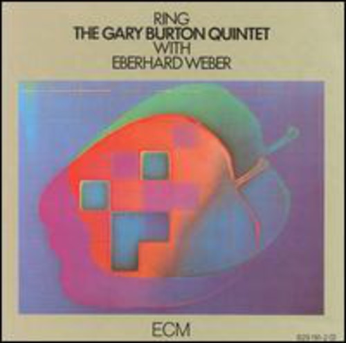 Burton, Gary: Ring with Eberhard Weber