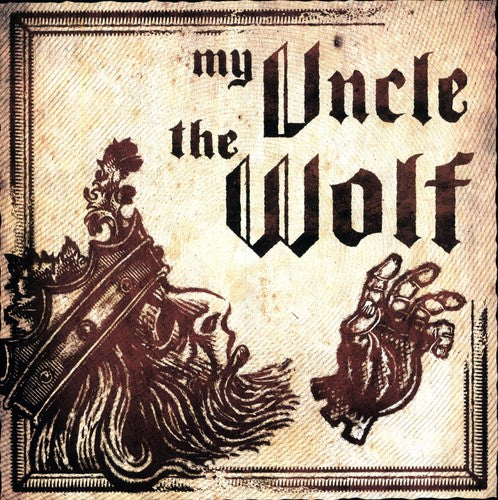 My Uncle the Wolf: My Uncle the Wolf