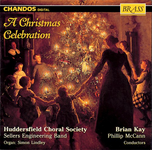 Willcocks / Lindley / Simon / Huddersfield Choral: Christmas Fantasy Celebration