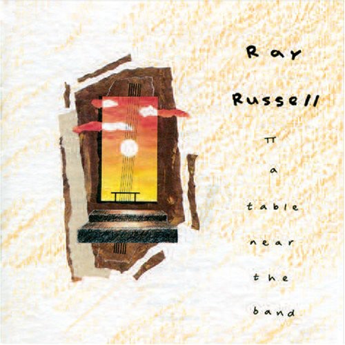 Russell, Ray: Table Near the Band