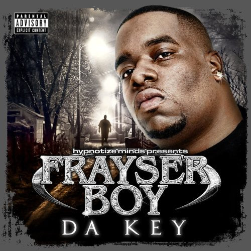 Frayser Boy: Da Key