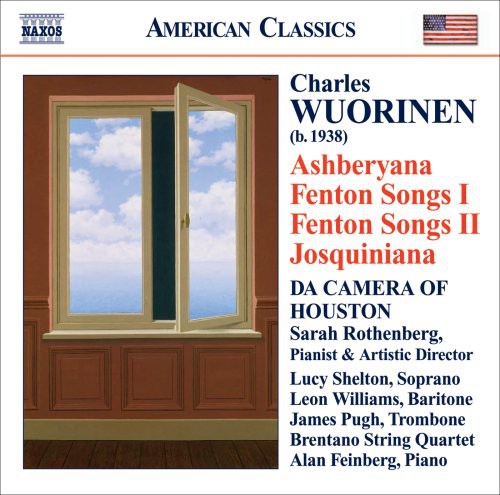 Wuorinen / Da Camera of Houston: Ashberyana / Fenton Songs 1 & 2