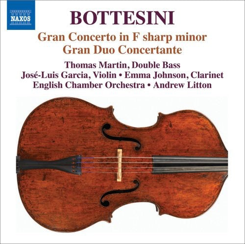 Bottesini / Martin / Johnson / Eco / Litton: Grand Concerto in F Sharp minor Grand Duo