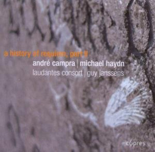 Campra / Haydn / Laudantes Consort / Janssens: History of Requiem 2