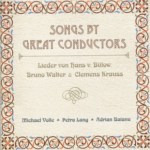 Songs by Great Conductors / Various: Songs By Great Conductors / Various