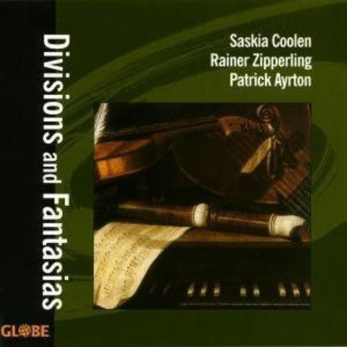 Coolen, Saskia / Zipperling / Ayrton: Divisions & Fantasias