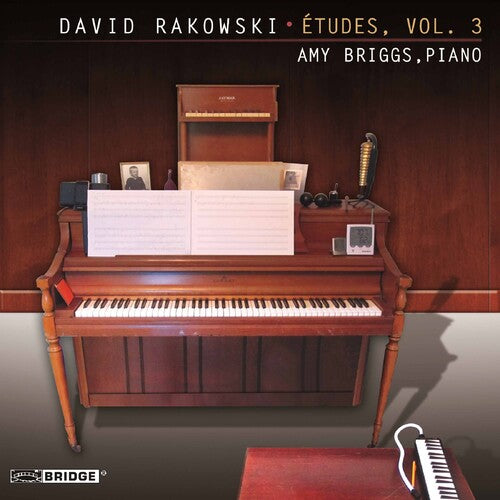 Rakowski / Briggs: Etudes for Piano