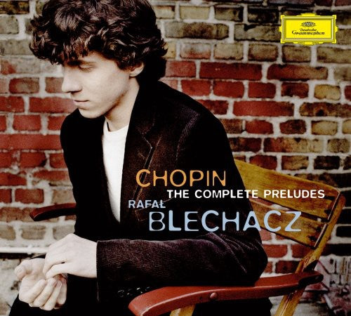 Blechacz, Rafal / Chopin: Complete Preludes