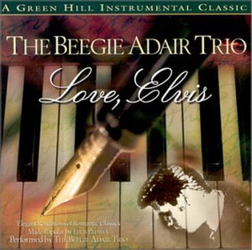 Adair, Beegie: Love, Elvis